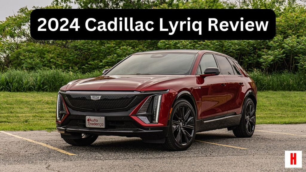 2024 Cadillac Lyriq Review
