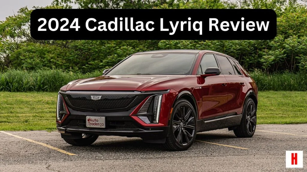 2024 Cadillac Lyriq Review