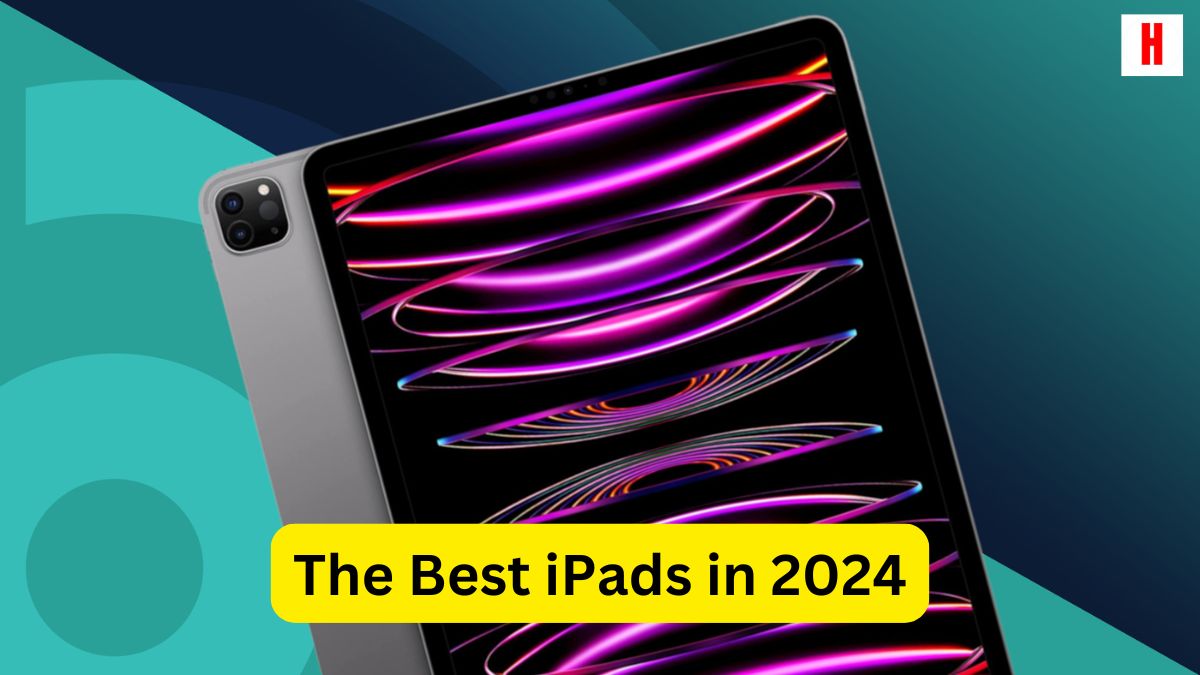 The Best iPads in 2024