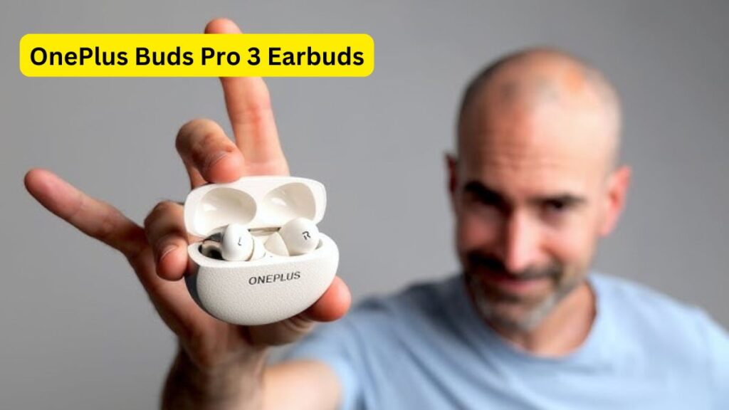 OnePlus Buds Pro 3 Earbuds Review