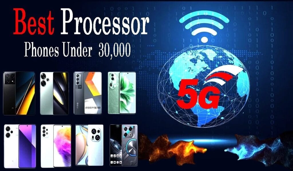 Best Processor Phones Under 30,000 rs