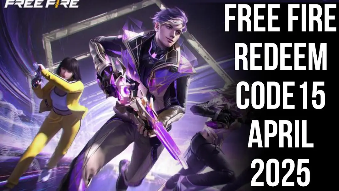 Free Fire Redeem Codes 15 April 2025