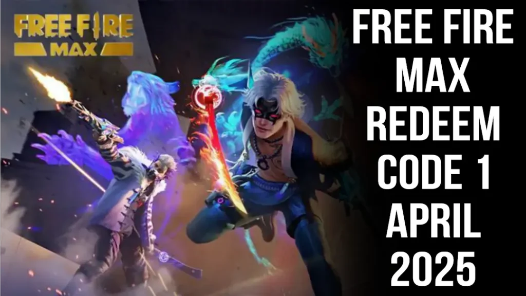 Garena Free Fire MAX Redeem Codes 1 April 2025