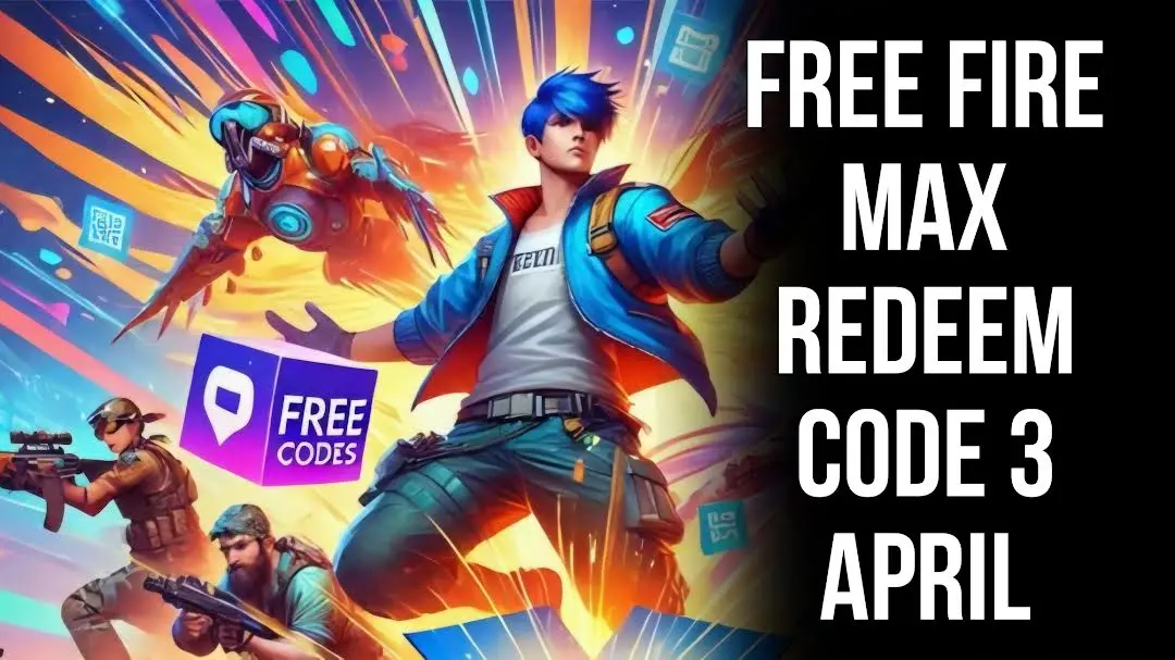 Garena Free Fire MAX Redeem Codes 3 April 2025